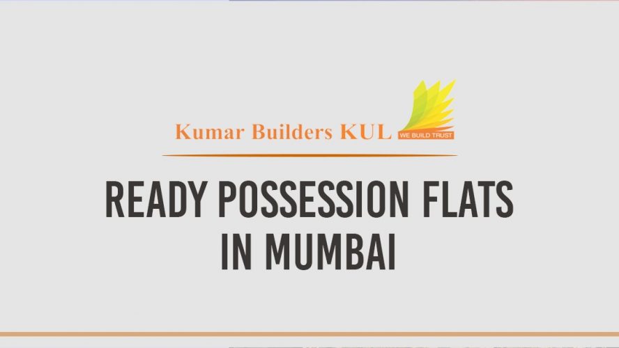 READY POSSESSION FLATS IN MUMBAI
