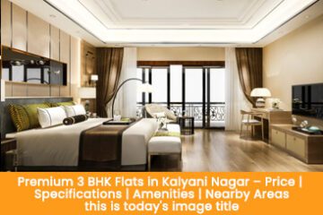 3 BHK Flats in Kalyani Nagar