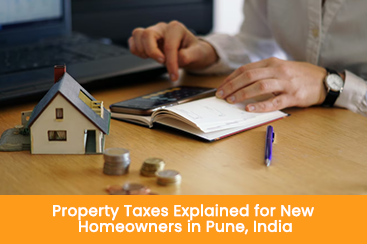 Property Taxes Explained for New Homeowners in Pune, India